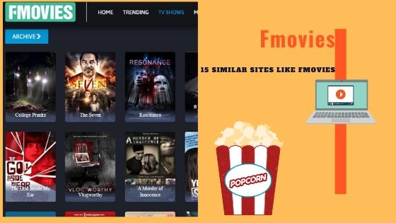 15 best similar sites like Fmovies